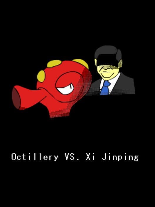 Octillery Vs. Xi Jinping cover