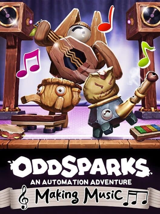 Oddsparks: An Automation Adventure - Making Music cover