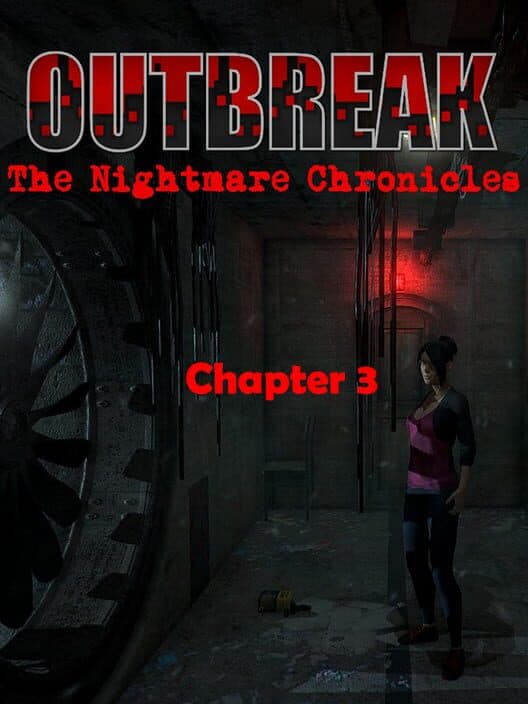 Outbreak: The Nightmare Chronicles - Chapter 3 cover