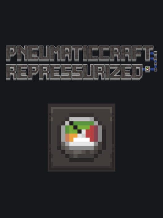 PneumaticCraft: Repressurized cover