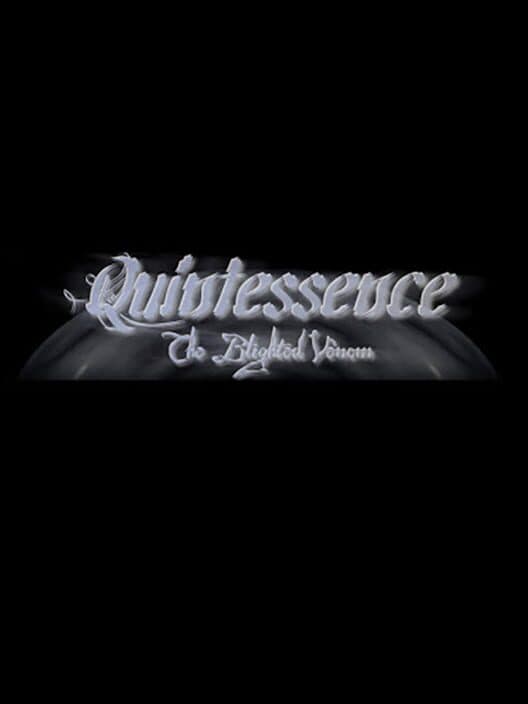 Quintessence: The Blighted Venom cover