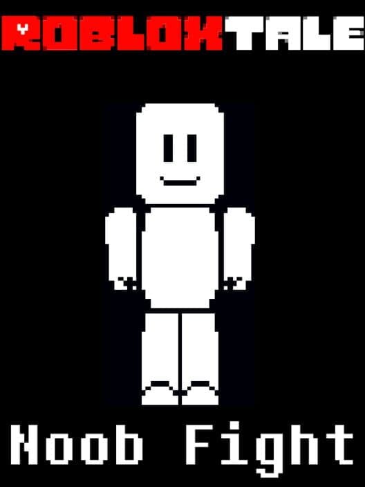 RobloxTale: Noob Fight cover