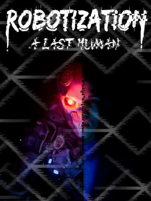 Robotization: A Last Human cover