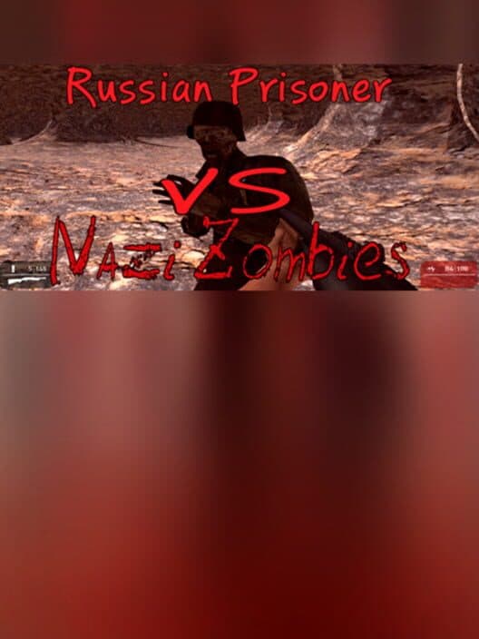 Russian Prisoner VS Nazi Zombies cover