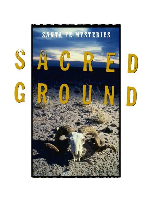 Santa Fe Mysteries: Sacred Ground cover