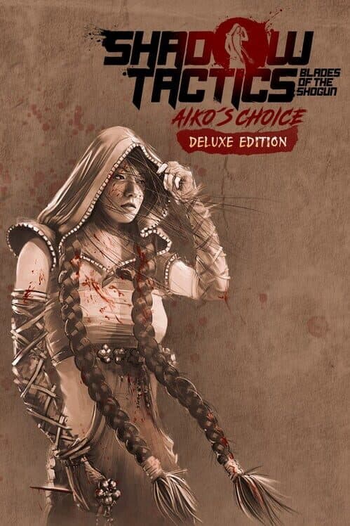 Shadow Tactics: Aiko's Choice - Deluxe Edition cover