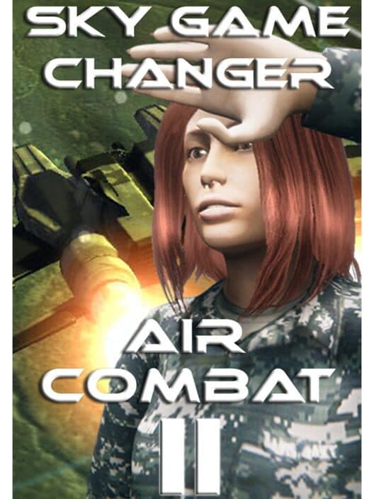 SkyGameChanger-AirCombat II- cover