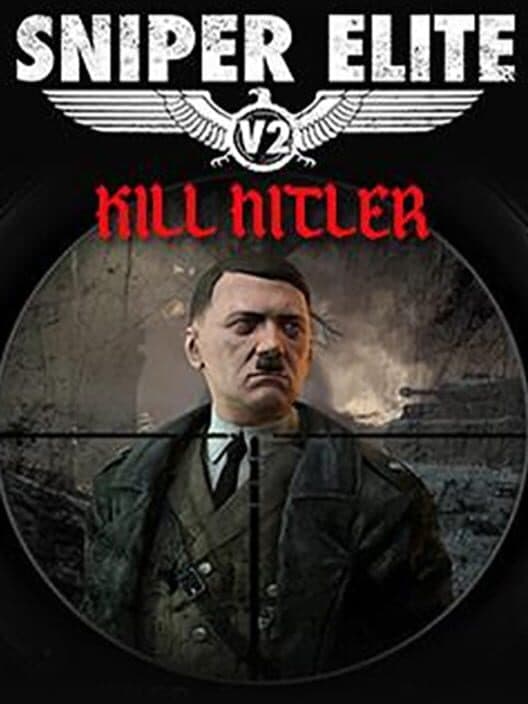 Sniper Elite V2: Kill Hitler cover