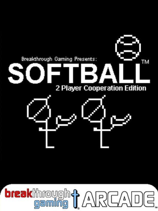 Softball: Breakthrough Gaming Arcade - 2 Player Cooperation Edition cover