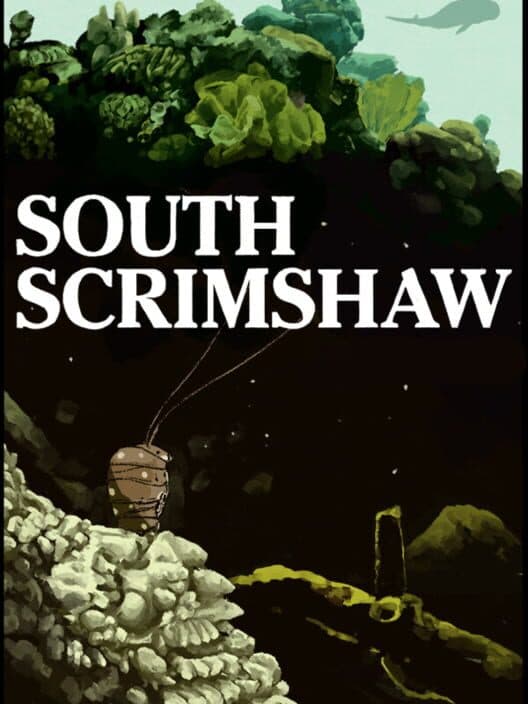 South Scrimshaw, Part One cover