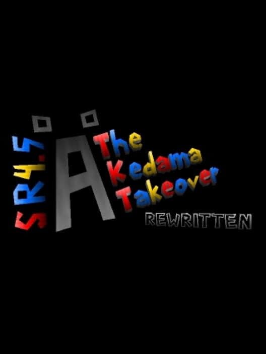 Star Revenge 4.5: The Kedama Takeover Rewritten cover
