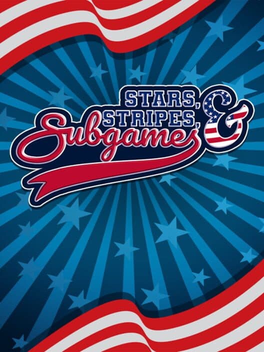 Stars, Stripes, and Subgames cover