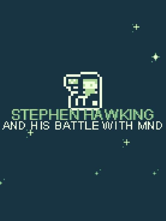 Stephen Hawking and His Battle with MND cover