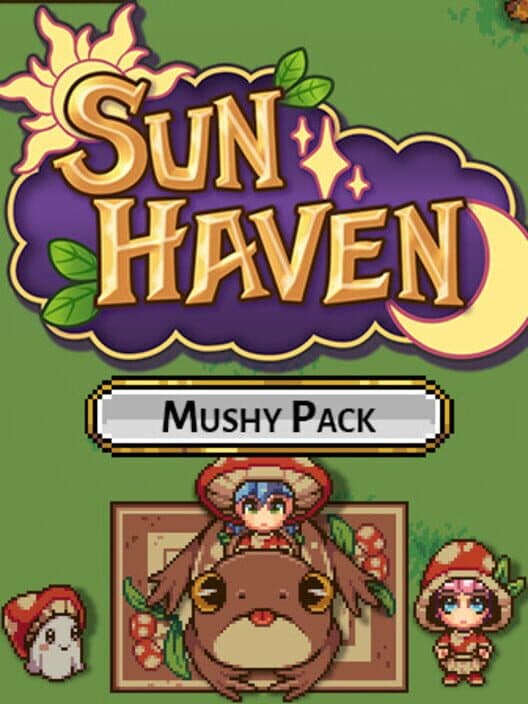 Sun Haven: Mushy Pack cover