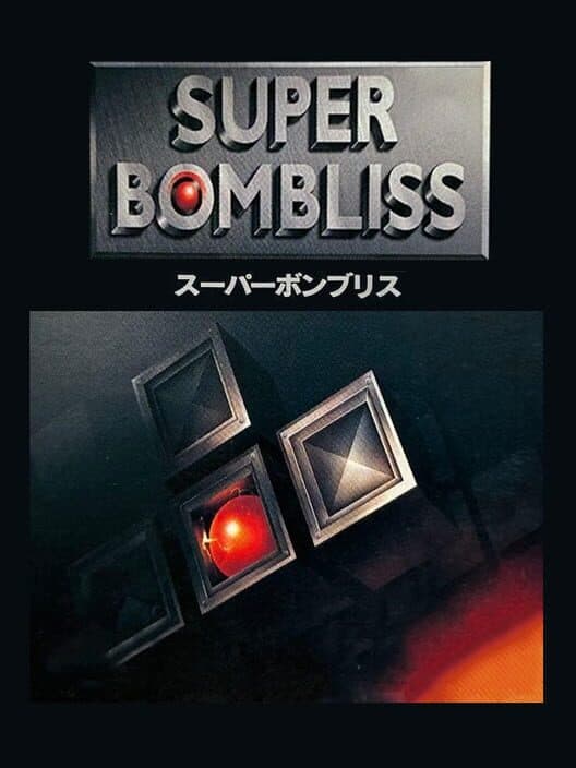 Super Bombliss cover