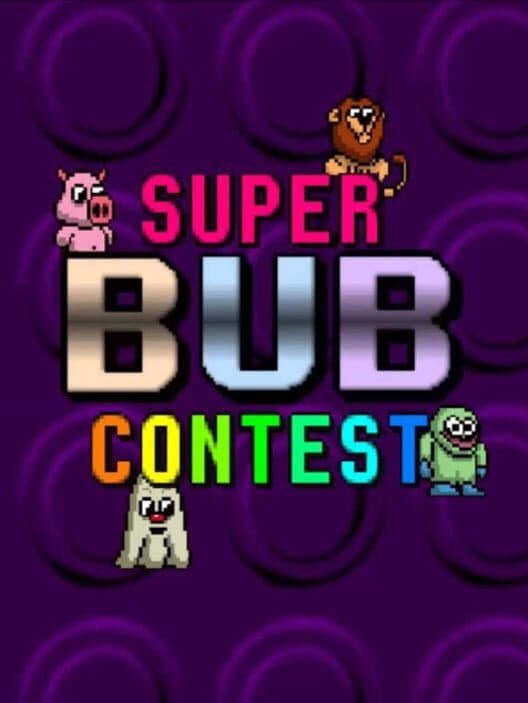 Super Bub Contest cover