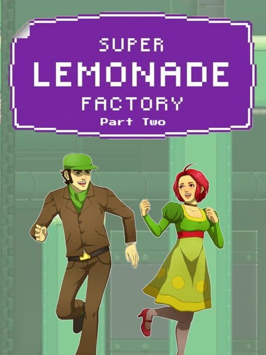 Super Lemonade Factory Part Two cover