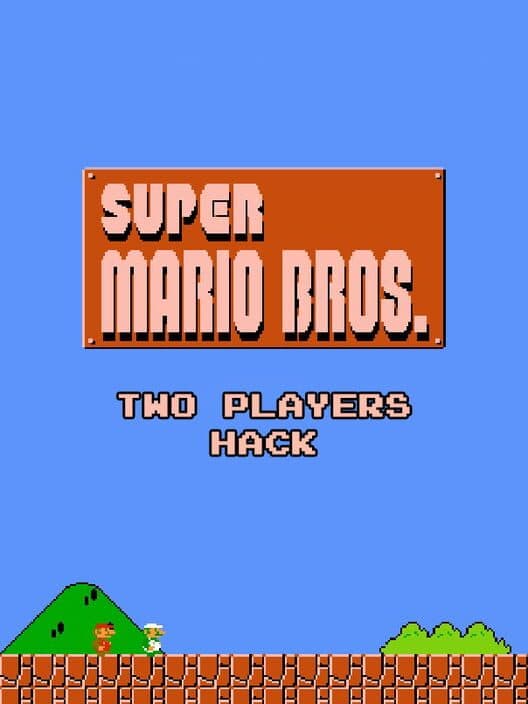 Super Mario Bros.: Two Players Hack cover