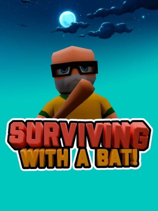Surviving with a Bat cover