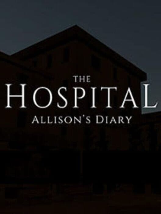 The Hospital: Allison's Diary cover