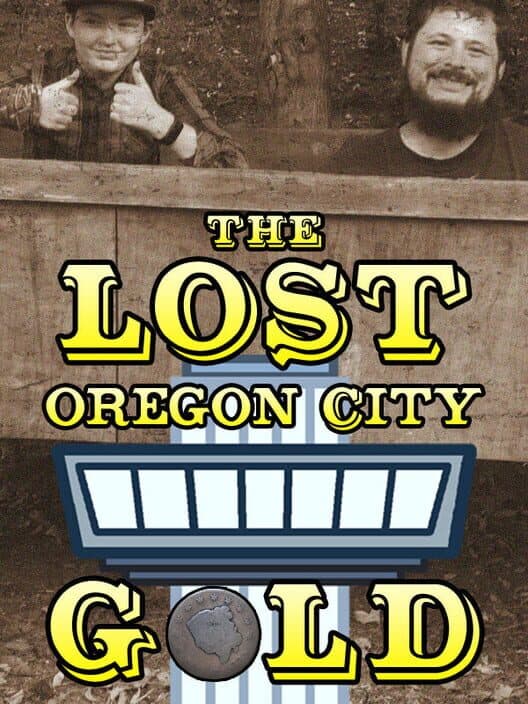 The Lost Oregon City Gold cover