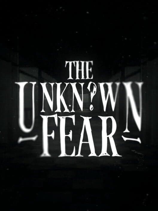 The Unknown Fear cover
