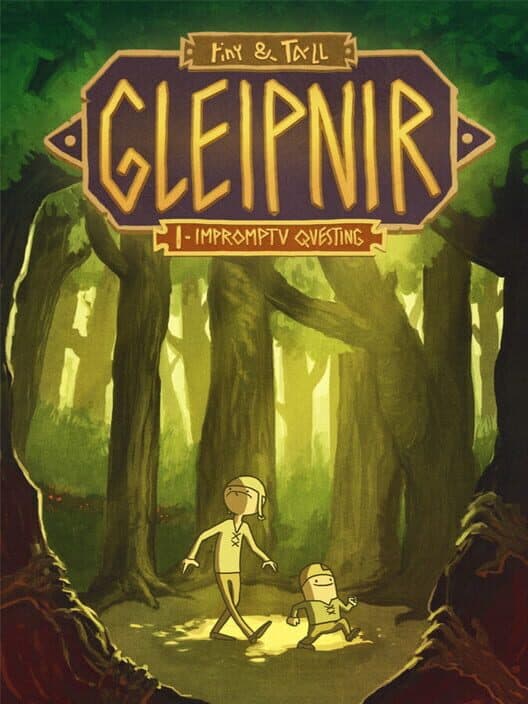 tiny & Tall: Gleipnir Episode One cover