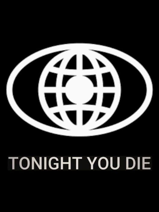 Tonight You Die cover