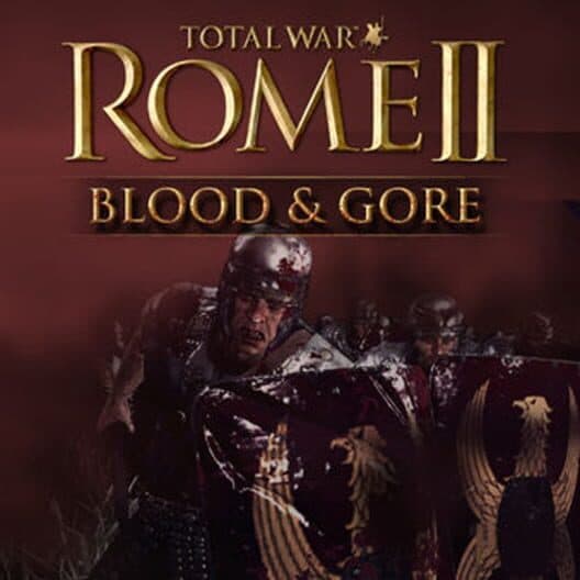 Total War: Rome II - Blood & Gore cover