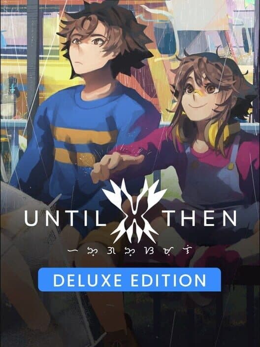 Until Then: Deluxe Edition cover