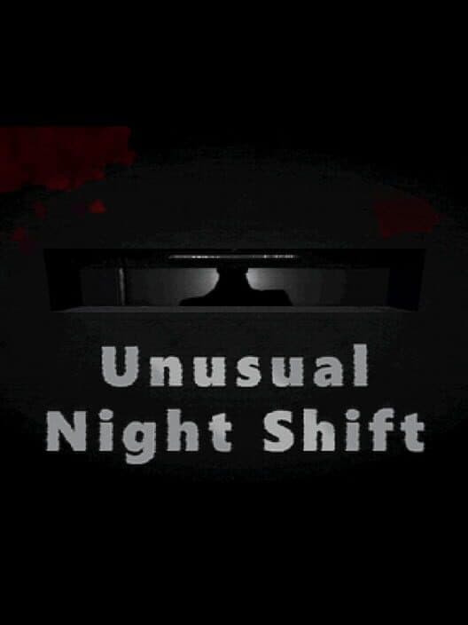Unusual Night Shift cover