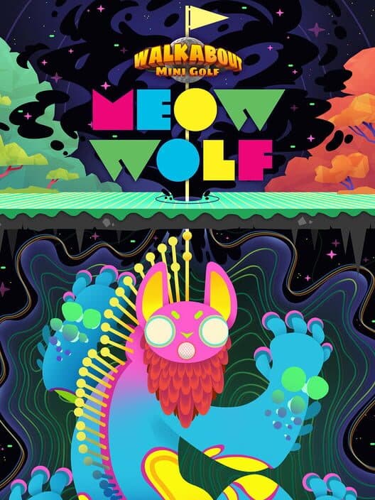 Walkabout Mini Golf: Meow Wolf cover