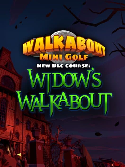 Walkabout Mini Golf: Widow's Walkabout cover