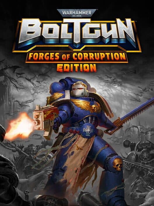 Warhammer 40,000: Boltgun - Forges of Corruption Edition cover
