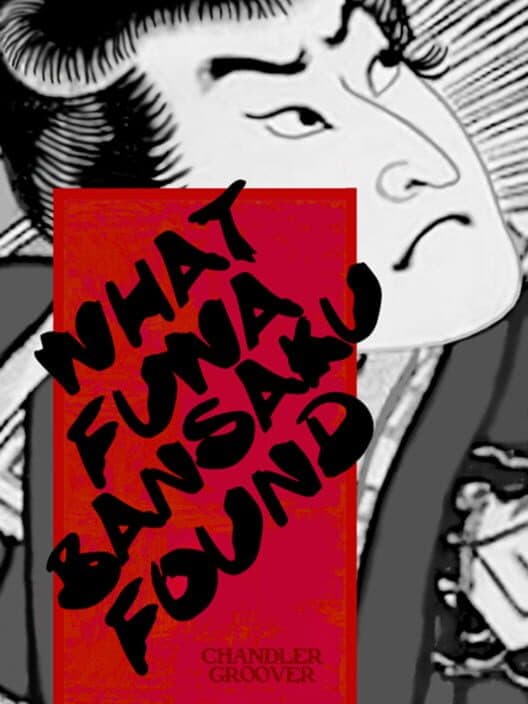 What Fuwa Bansaku Found cover