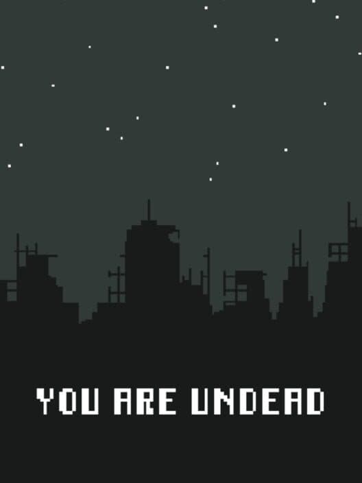 You Are Undead cover